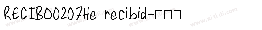 RECIBO0207He recibid字体转换